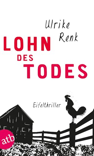 Lohn des Todes: Eifelthriller