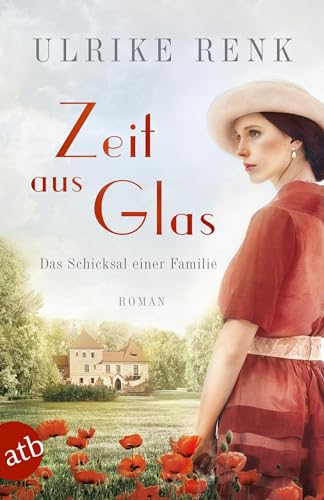 Zeit aus Glas: Das Schicksal einer Familie (Die große Seidenstadt-Saga, Band 2) von Aufbau Taschenbuch Verlag