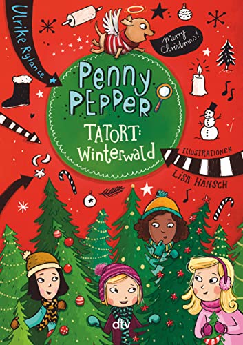 Penny Pepper - Tatort Winterwald (Die Penny Pepper-Reihe, Band 4)