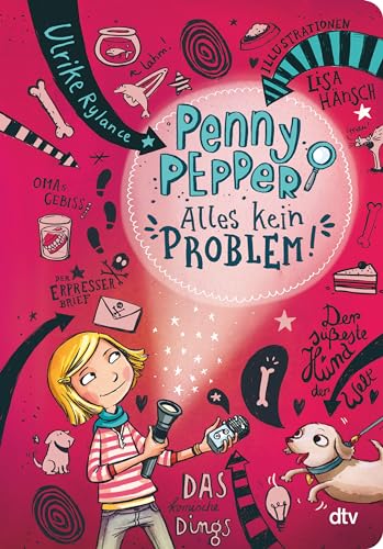 Penny Pepper - Alles kein Problem (Die Penny Pepper-Reihe, Band 1) von dtv Verlagsgesellschaft