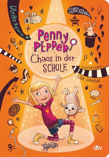 Penny Pepper - Chaos in der Schule (Die Penny Pepper-Reihe, Band 3) Penny Pepper - Chaos in der Schule (Die Penny Pepper-Reihe, Band 3) von dtv Verlagsgesellschaft