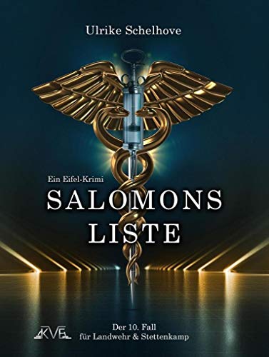 Salomons Liste - Ein Eifel-Krimi: Der 10. Fall für Landwehr & Stettenkamp (Ein Fall für Landwehr & Stettenkamp: Ein Eifel-Krimi)