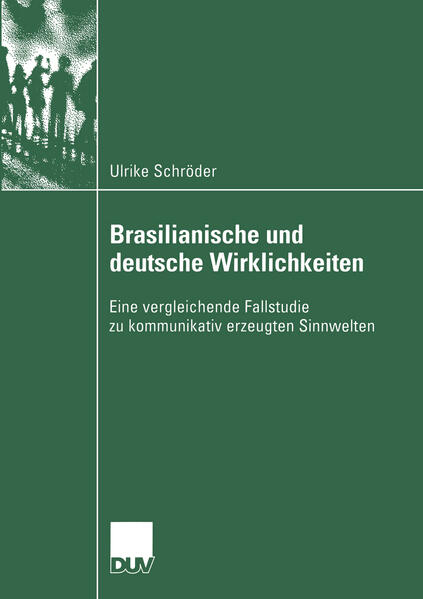 Brasilianische und deutsche Wirklichkeiten von Deutscher Universitätsverlag