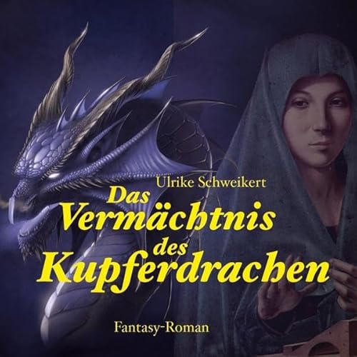 Das Vermächtnis des Kupferdrachen (ungekürzte Lesung)