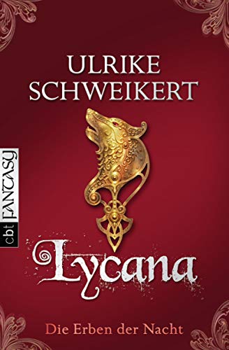 Die Erben der Nacht - Lycana von cbt