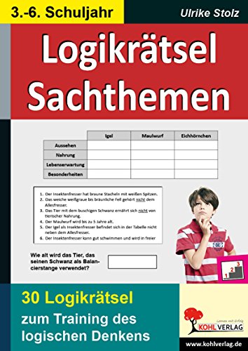 Logikrätsel Sachthemen: Pfiffige Logicals zum Training des logischen Denkens von KOHL VERLAG Der Verlag mit dem Baum