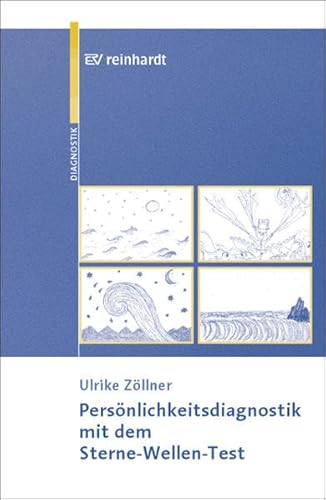 Persönlichkeitsdiagnostik mit dem Sterne-Wellen-Test