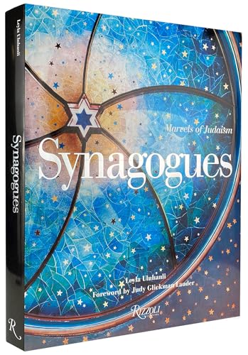 Synagogues: Marvels of Judaism von Rizzoli