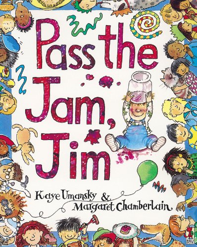 Pass The Jam, Jim (Red Fox Picture Books)