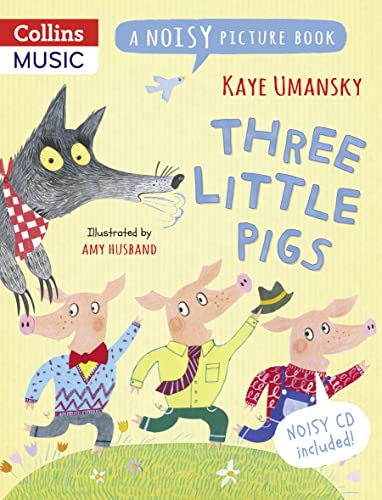Three Little Pigs: A Noisy Picture Book (Noisy Picture Books)
