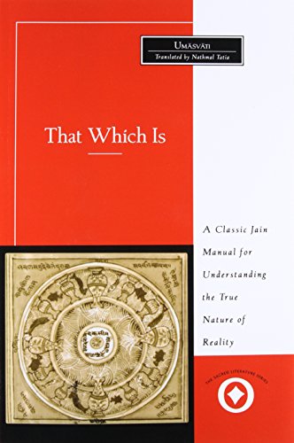 That Which Is / Tattvartha Sutra (Sacred Literature)