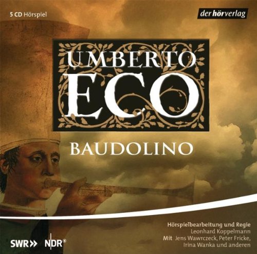 Baudolino. Hörspiel. 5 CDs von der Hörverlag