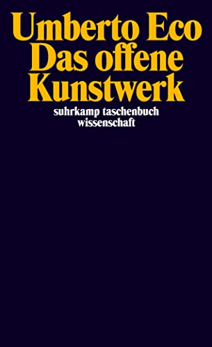 Das offene Kunstwerk (suhrkamp taschenbuch wissenschaft)