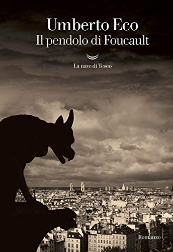 Il pendolo di Foucault: Romanzo. Ausgezeichnet mit dem Premio Bancarella 1989 (Oceani, Band 50)