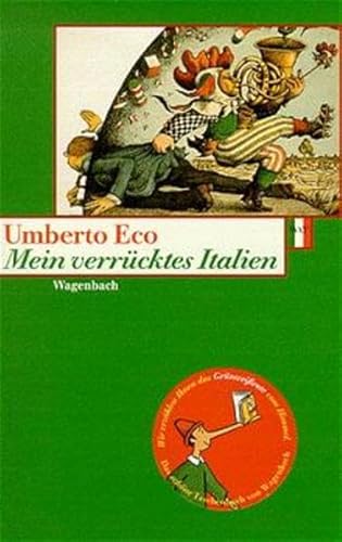 Mein verrücktes Italien: Verstreute Notizen aus vierzig Jahren (WAT)