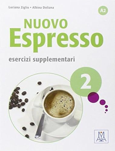 Nuovo Espresso: Esercizi supplementari 2 von Alma (Nüans Publishing)