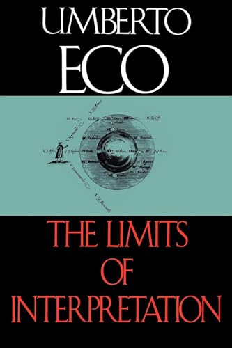 The Limits of Interpretation (Advances in Semiotics)