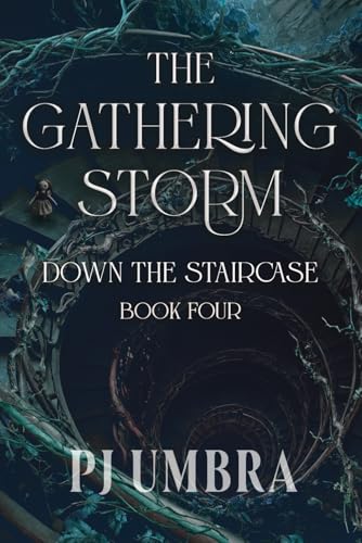 The Gathering Storm: Down the Staircase, Book 4 von selfpublishing.com