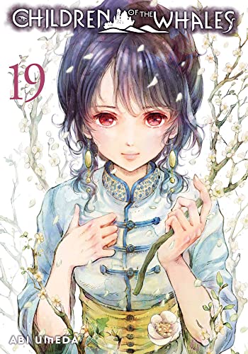 Children of the Whales, Vol. 19: Volume 19 (CHILDREN OF WHALES GN, Band 19)