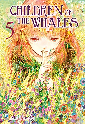 Children of the whales (Vol. 5) (Mitico) von Star Comics