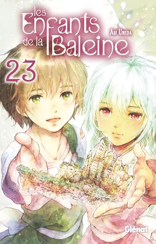 Les Enfants de la baleine - Tome 23 von GLENAT