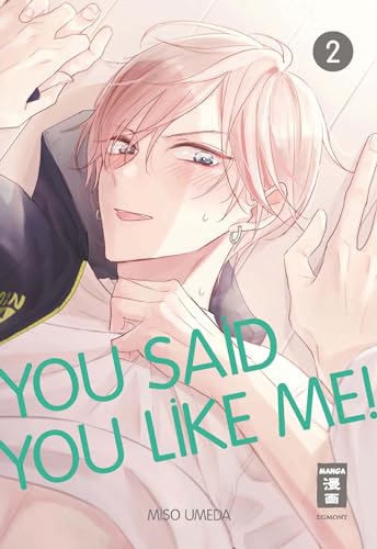 You Said You Like Me! 02 von Egmont Manga