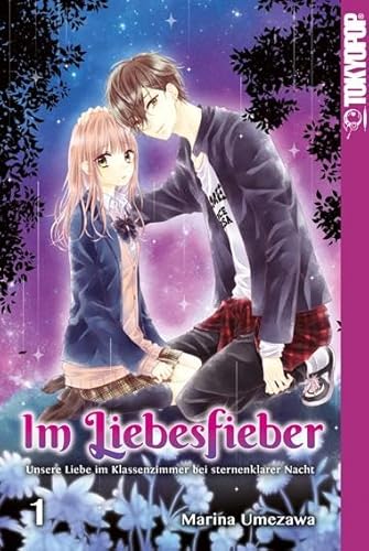 Im Liebesfieber 01 von TOKYOPOP