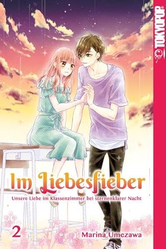 Im Liebesfieber 02 von TOKYOPOP