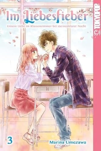 Im Liebesfieber 03 von TOKYOPOP GmbH