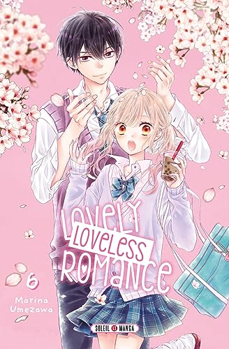Lovely Loveless Romance T06