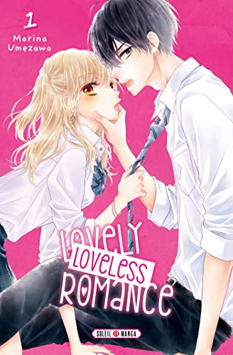 Lovely loveless romance T01 von SOLEIL