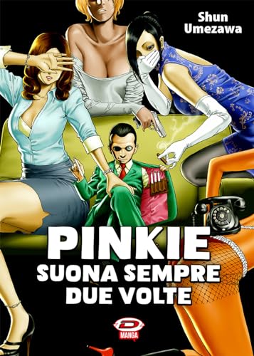 Pinkie suona sempre due volte von Dynit Manga