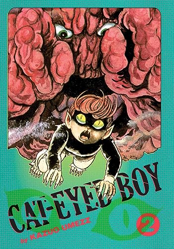 Cat-Eyed Boy: The Perfect Edition, Vol. 2: The Perfect Edition 2 (CAT EYED BOY PERFECT ED HC, Band 2) von Viz Media