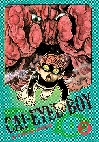 Cat-Eyed Boy: The Perfect Edition, Vol. 2: The Perfect Edition 2 (CAT EYED BOY PERFECT ED HC, Band 2)