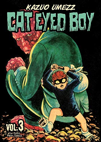 Cat eyed boy (Vol. 3) von In Your Face Comix