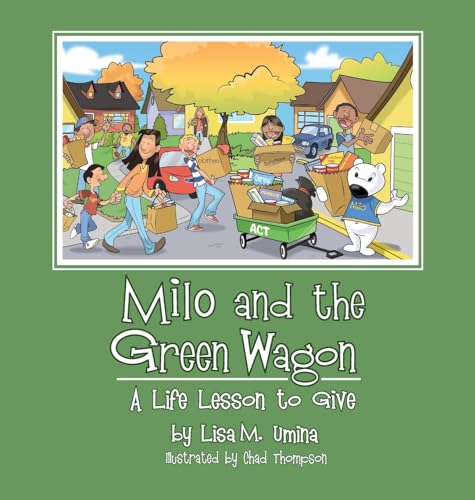 Milo and the Green Wagon von Halo Publishing International