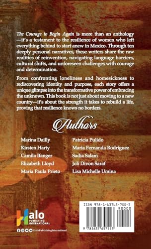 The Courage to Begin Again: Stories of Resilience, Courage, and Reinvention von Halo Publishing International