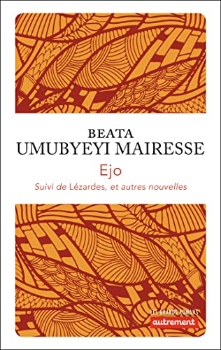 Ejo: suivi de Lézardes et autres nouvelles