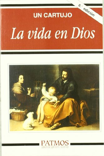 La vida en Dios (Patmos)