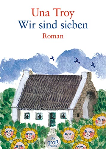 Wir sind sieben: Roman (dtv großdruck)