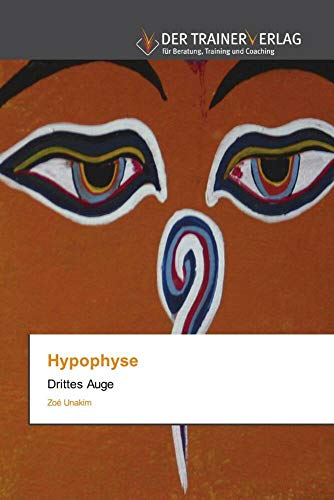 Hypophyse: Drittes Auge