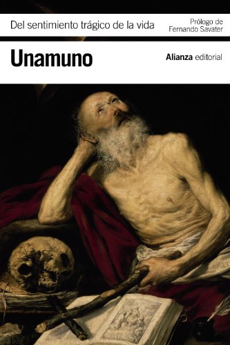 Del sentimiento trágico de la vida (El libro de bolsillo - Bibliotecas de autor - Biblioteca Unamuno)