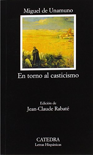 En torno al casticismo (Letras Hispánicas, Band 582)