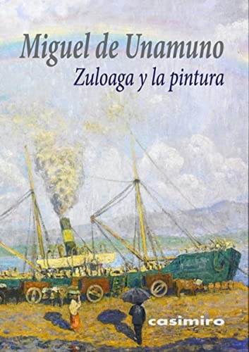 Zuloaga y la pintura von Casimiro Libros