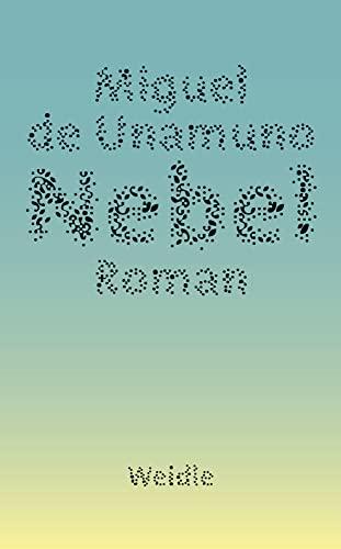 Nebel: Roman von Weidle