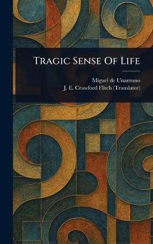 Tragic Sense Of Life Tragic Sense Of Life von Anson Street Press