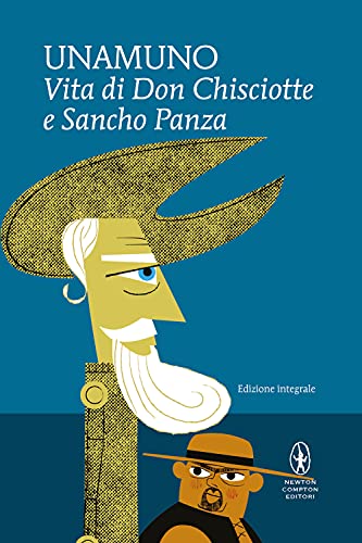 Vita di Don Chisciotte e Sancho Panza. Ediz. integrale (I MiniMammut)
