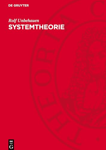 Systemtheorie: Eine Darstellung für Ingenieure von De Gruyter