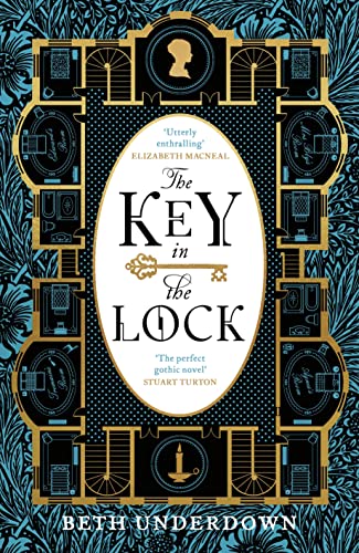 The Key In The Lock: A haunting historical mystery steeped in explosive secrets and lost love von Viking