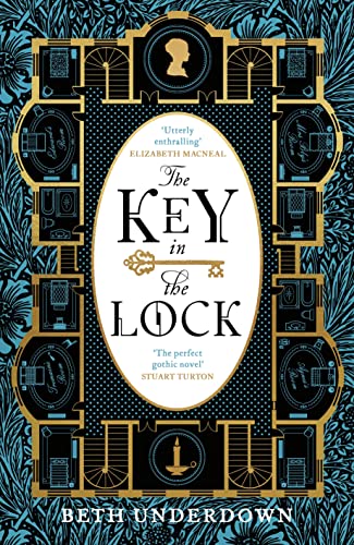 The Key In The Lock: A haunting historical mystery steeped in explosive secrets and lost love von Viking